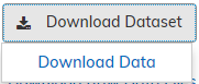 Download Dataset button with Download Data in the dropdown Download Dataset button with Download Data in the dropdown